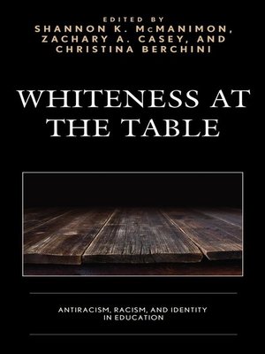 cover image of Whiteness at the Table